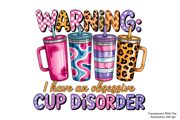 Elevate Designs with Obsessive Cup PNG
